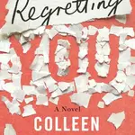 Regretting You - Colleen Hooverová