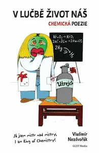 V lučbě život náš - Vladimír Nezdvořák