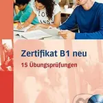 Zertifikat B1 neu: Übungsbuch + mp3-CD - kniha z kategorie Jazykové učebnice a slovníky