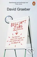 Bullshit Jobs - David Graeber - kniha z kategorie Podnikání