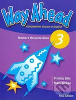 Way Ahead 3 (Teacher's Resource Book) - Printha Ellis - kniha z kategorie Jazykové učebnice a slovníky