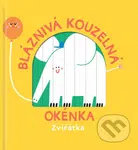 Bláznivá kouzelná okénka: Zvířátka - kniha z kategorie Naučné knihy