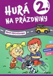 Hurá na prázdniny - 2. ročník (Hravé precvičovanie) - kniha z kategorie Naučné knihy