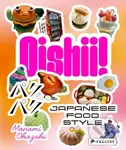 Oishii! (Japanese Food Style) - Manami Okazaki - kniha z kategorie Japonská kuchyně