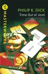 Time Out Of Joint - Philip K. Dick - kniha z kategorie Sci-fi