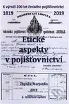 Etické aspekty v pojišťovnictví - Zbyněk Marjanko - kniha z kategorie Pojišťovnictví