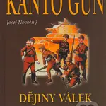 Kantó gun (Dějiny válek. historie kuantungské armády) - kniha z kategorie 20. století