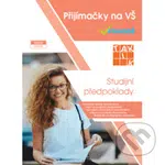 Studijní předpoklady - Přijímačky na vysoké školy - kniha z kategorie Střední školy