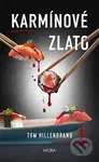 Karmínové zlato (kulinářské krimi) - Tom Hillenbrand - kniha z kategorie Detektivky, thrillery a horory