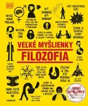 Veľké myšlienky: Filozofia