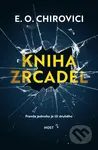 Kniha zrcadel - Eugen Ovidiu Chirovici - kniha z kategorie Detektivky