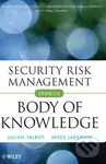 Security Risk Management Body of Knowledge - Julian Talbot, Miles Jakeman - kniha z kategorie Podnikání