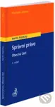 Správní právo (Obecná část) - Martin Kopecký - kniha z kategorie Správní právo