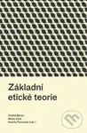 Základní etické teorie - Ondřej Beran, Matej Cíbik - kniha z kategorie Etika