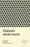Základní etické teorie - Ondřej Beran, Matej Cíbik