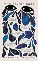 The Crying Book - Heather Christle - kniha z kategorie Životopisy