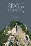 Bradlá a travertíny - Ján Lacika - kniha z kategorie Mapy a cestování