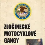 Zločinecké motocyklové gangy - Ann Richardson - kniha z kategorie Reportáže a publicistika