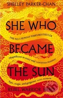 She Who Became the Sun - Shelley Parker-Chan - kniha z kategorie Sci-fi