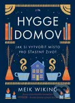 Hygge domov (Jak si vytvořit místo pro šťastný život) - kniha z kategorie Hobby