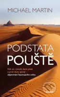 Podstata pouště (Kde se v poušti bere písek a proč duny zpívají – objevování fascinujícího světa) - kniha z kategorie Přírodní vědy a technika