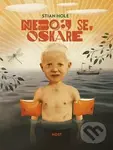 Neboj se, Oskare - Stian Hole - kniha z kategorie Beletrie pro děti