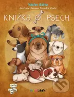 Knížka o psech - Václav Bárta, Zuzana Dreadka Krutá - kniha z kategorie Pro děti