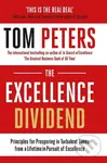 The Excellence Dividend (Principles for Prospering in Turbulent Times from a Lifetime in Pursuit of Excellence) - kniha z kategorie Management
