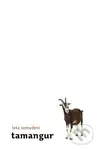 Tamangur - Leta Semadeni - kniha z kategorie Společenská beletrie