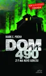Dom 490 (Zlo má novú adresu) - Mark E. Pocha - kniha z kategorie Sci-fi a fantasy