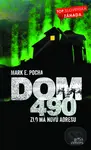 Dom 490 (Zlo má novú adresu) - Mark E. Pocha