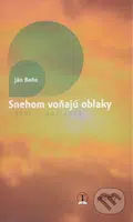 Snehom voňajú oblaky (Výber z poviedok) - Ján Beňo - kniha z kategorie Beletrie