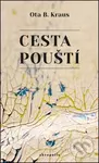 Cesta pouští - Ota B. Kraus