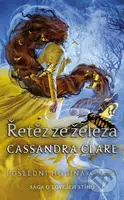 Řetěz ze železa - Cassandra Clare - kniha z kategorie Beletrie pro děti