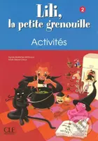 Lili, la petite grenouille - Niveau 2 - Cahier d´activités - kniha z kategorie Jazykové učebnice a slovníky