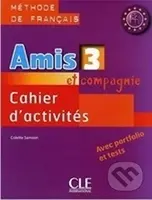 Amis et compagnie 3: Cahier d´activités - Samson Colette - kniha z kategorie Jazykové učebnice a slovníky