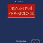 Preventivní stomatologie - Hardy Limeback a kolektiv - kniha z kategorie Stomatologie a dentální hygiena