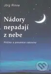 Nádory nepadají z nebe (Příčiny a prevence rakoviny) - kniha z kategorie Alternativní medicína