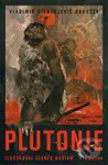 Plutonie - Vladimir Afanasjevič Obručev, Zdeněk Burian (ilustrátor) - kniha z kategorie Fantasy