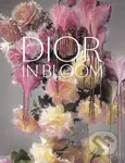 Dior: For the Love of Flowers - Alain Stella, Naomi Sachs, Justine Picardie, Nick Knight - kniha z kategorie Móda