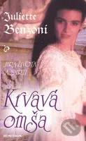 Krvavá omša - Juliette Benzoni - kniha z kategorie Romantická