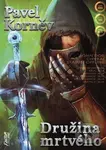 Družina mrtvého (Pouť mrtvého 3) - Pavel Korněv - kniha z kategorie Fantasy