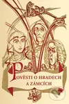 Pověsti o hradech a zámcích - Bohumír Štéger, Vilém Švec