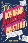 The Boyband Murder Mystery - Ava Eldred - kniha z kategorie Beletrie pro děti