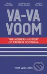 Va-Va-Voom (The Modern History of French Football) - kniha z kategorie Kolektivní sporty