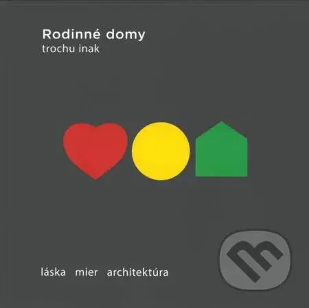 Rodinné domy trochu inak 2024