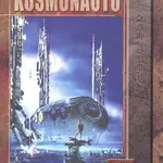 Věž kosmonautů (První kniha Engines of Light) - Ken MacLeod - kniha z kategorie Sci-fi