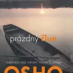 Prázdný člun (Rozjímání na sútrami mistra Čuanga) - Osho - kniha z kategorie Spiritualita