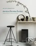 Monochrome Home - Hilary Robertson - kniha z kategorie Odborné a naučné