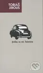 Počkej na mě, Valentýne - Tobiáš Jirous - kniha z kategorie Společenská beletrie